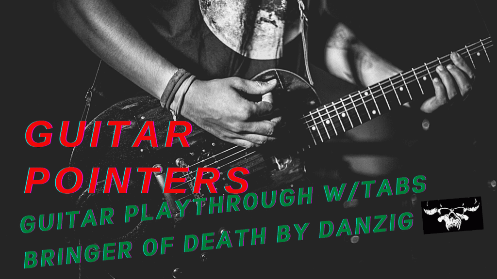 Danzig – Bringer of Death  | Jack Shadows Guitar Cover